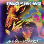 TYGERS OF PAN TANG - Animal instinct